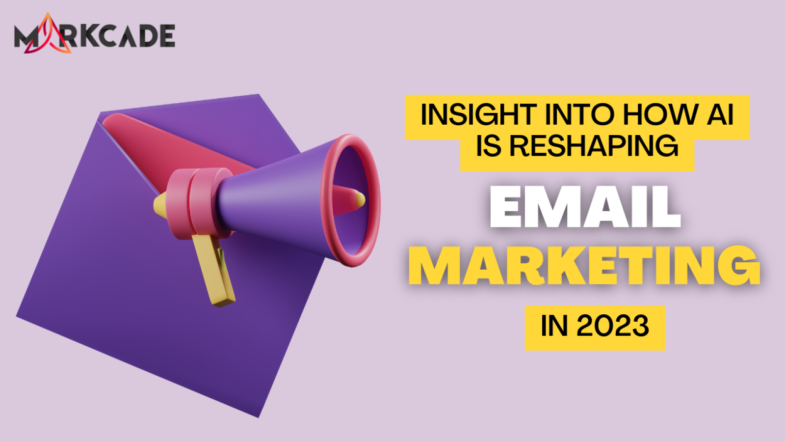 How AI is reshaping email marketing in 2023
