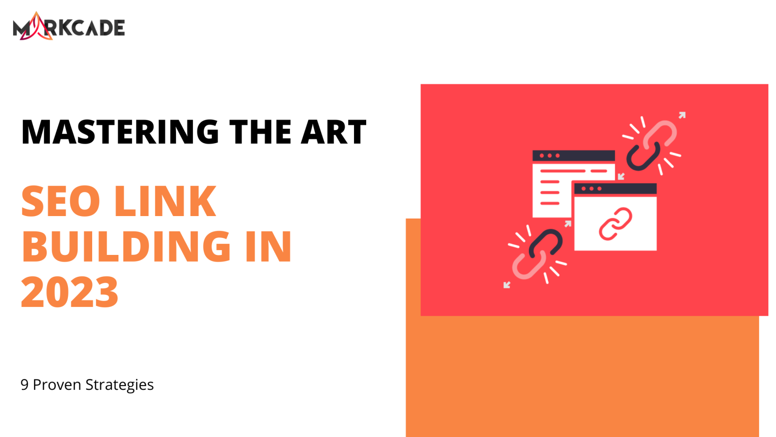 Mastering the Art of SEO Link Building in 2023 9 Proven Strategies