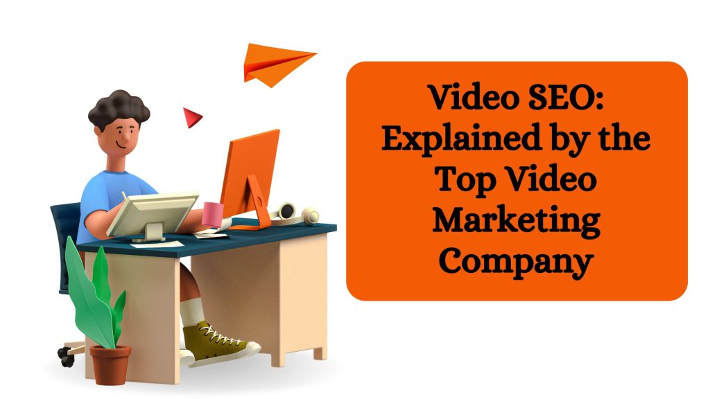 video marketing company